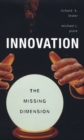 Image for Innovation?The Missing Dimension