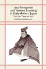Image for Anti-Foreignism and Western Learning in Early Modern Japan
