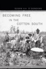Image for Becoming free in the cotton South