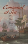 Image for Command at sea: naval command and control since the sixteenth century