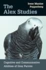 Image for The Alex Studies: Cognitive and Communicative Abilities of Grey Parrots