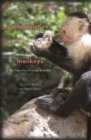 Image for Manipulative monkeys: the capuchins of Lomas Barbudal