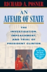 Image for An Affair of State: The Investigation, Impeachment, and Trial of President Clinton