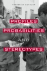 Image for Profiles, probabilities and stereotypes