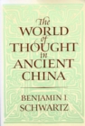 Image for The world of thought in ancient China