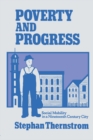 Image for Poverty and Progress: Social Mobility in a Nineteenth Century City