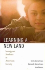 Image for Learning a new land  : immigrant students in American society