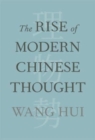 Image for The Rise of Modern Chinese Thought