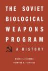 Image for The Soviet biological weapons program  : a history