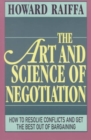 Image for The Art and Science of Negotiation
