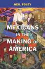 Image for Mexicans in the Making of America