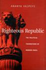 Image for Righteous republic  : the political foundations of modern India