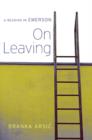 Image for On leaving  : a reading in Emerson