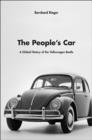 Image for The people&#39;s car  : a global history of the Volkswagen Beetle