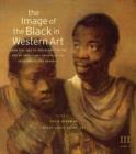 Image for The Image of the Black in Western Art, Volume III