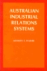 Image for Australian Industrial Relations Systems