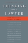 Image for Thinking like a lawyer: a new introduction to legal reasoning