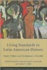 Image for Living standards and inequality in Latin American history