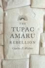 Image for The Tupac Amaru rebellion