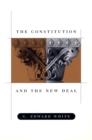 Image for The constitution and the New Deal