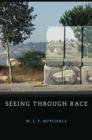 Image for Seeing through race