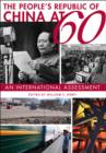 Image for The People&#39;s Republic of China at 60  : an international assessment
