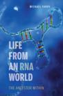 Image for Life from an RNA world  : the ancestor within