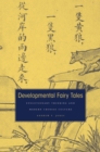 Image for Developmental fairy tales: evolutionary thinking and modern Chinese culture