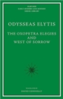 Image for The oxopetra elegies and West of sorry