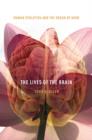 Image for The lives of the brain  : human evolution and the organ of mind