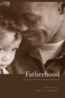 Image for Fatherhood  : evolution and human paternal behavior