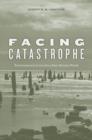 Image for Facing Catastrophe
