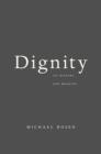 Image for Dignity  : its history and meaning