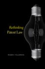 Image for Rethinking Patent Law
