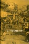 Image for Citizenship and its discontents  : an Indian history
