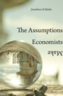 Image for Assumptions Economists Make