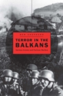 Image for Terror in the Balkans: German armies and partisan warfare
