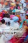 Image for Gandhi&#39;s printing press  : experiments in slow reading