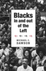 Image for Blacks in and out of the left
