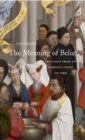 Image for The Meaning of Belief
