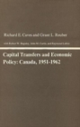 Image for Capital Transfers and Economic Policy : Canada, 1951–1962