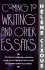 Image for &quot;Coming to writing&quot; and other essays
