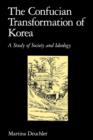 Image for The Confucian Transformation of Korea