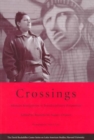 Image for Crossings : Mexican Immigration in Interdisciplinary Perspectives