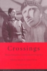 Image for Crossings : Mexican Immigration in Interdisciplinary Perspectives