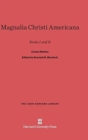 Image for Magnalia Christi Americana : Books I and II
