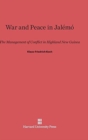 Image for War and Peace in Jalemo : The Management of Conflict in Highland New Guinea