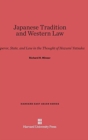 Image for Japanese Tradition and Western Law : Emperor, State, and Law in the Thought of Hozumi Yatsuka