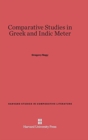 Image for Comparative Studies in Greek and Indic Meter