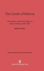 Image for The Limits of Reform : The Ministry of Internal Affairs in Imperial Russia, 1802-1881